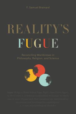 Reality's Fugue