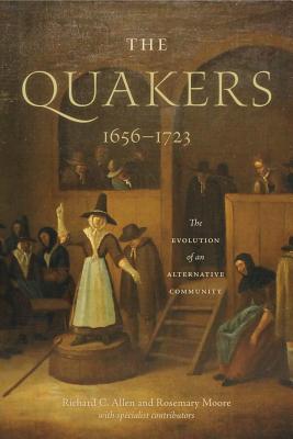 The Quakers, 1656-1723