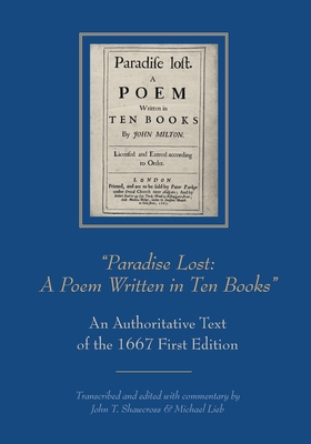 "Paradise Lost: A Poem Written in Ten Books"