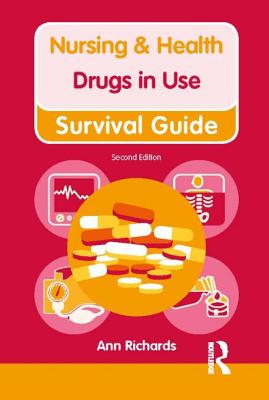 Nursing & Health Survival Guide: Drugs in Use