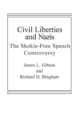 Civil Liberties and Nazis