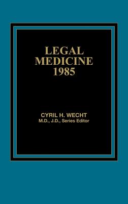 Legal Medicine 1985