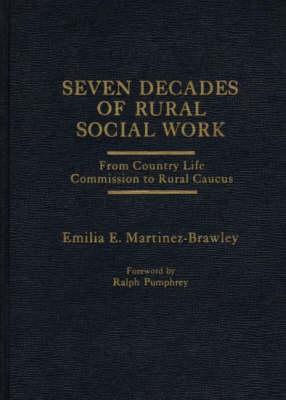 Seven Decades of Rural Social Work