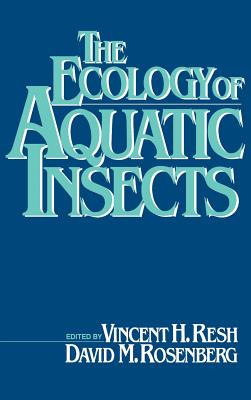 The Ecology of Aquatic Insects