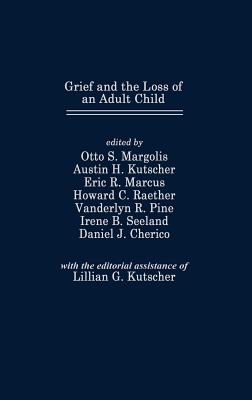 Grief and the Loss of an Adult Child