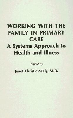 Working with the Family in Primary Care