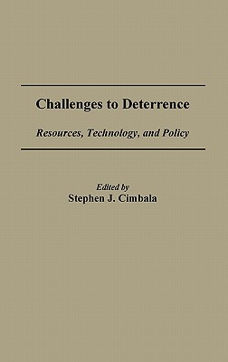 Challenges to Deterrence