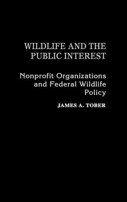 Wildlife and the Public Interest