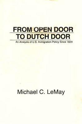 From Open Door to Dutch Door