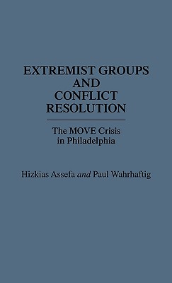 Extremist Groups and Conflict Resolution