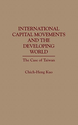 International Capital Movements and the Developing World