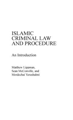 Islamic Criminal Law and Procedure