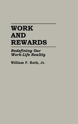 Work and Rewards