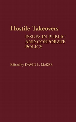 Hostile Takeovers