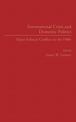 International Crisis and Domestic Politics