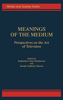 Meanings of the Medium