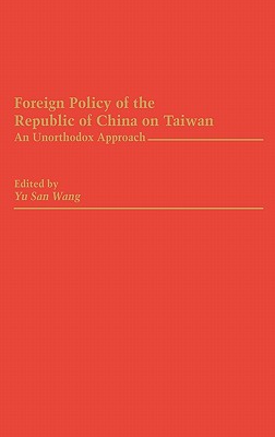 Foreign Policy of the Republic of China on Taiwan