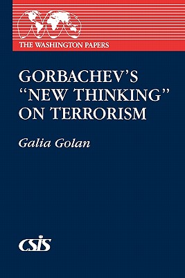 Gorbachev's New Thinking on Terrorism