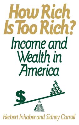 How Rich Is Too Rich?