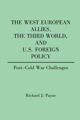 The West European Allies, The Third World, and U.S. Foreign Policy