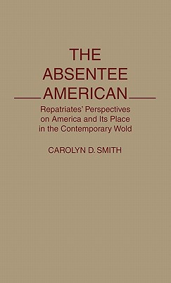 The Absentee American