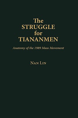 The Struggle for Tiananmen