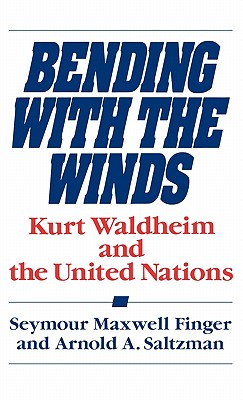 Bending with the Winds