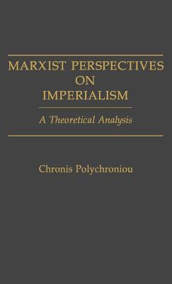 Marxist Perspectives on Imperialism