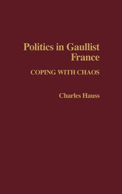 Politics in Gaullist France