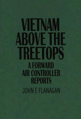 Vietnam Above the Treetops