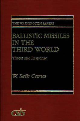 Ballistic Missiles in the Third World