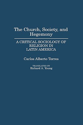 The Church, Society, and Hegemony