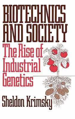 Biotechnics and Society