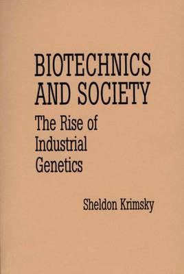 Biotechnics and Society