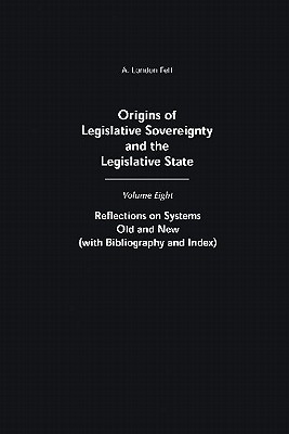 Origins of Legislative Sovereignty and the Legislative State