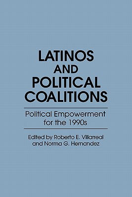 Latinos and Political Coalitions