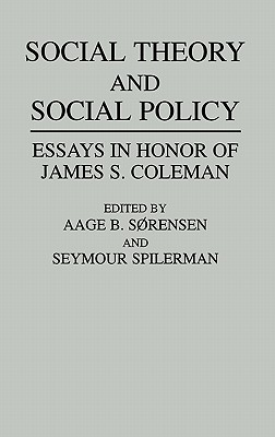 Social Theory and Social Policy