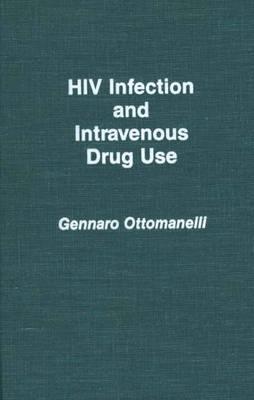 HIV Infection and Intravenous Drug Use