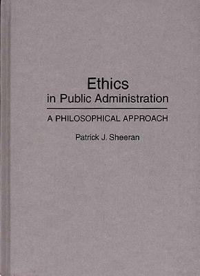 Ethics in Public Administration