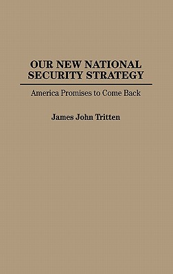 Our New National Security Strategy