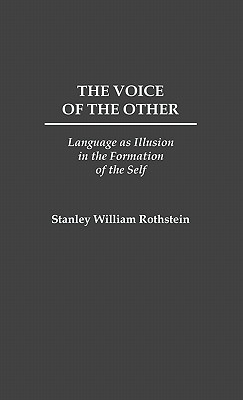 The Voice of the Other