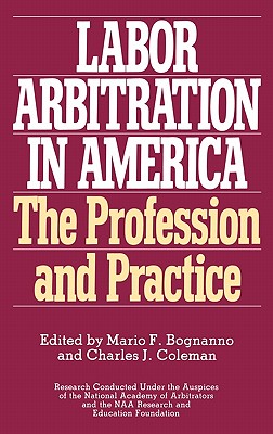 Labor Arbitration in America