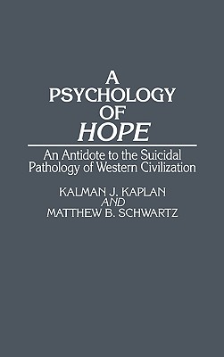 A Psychology of Hope