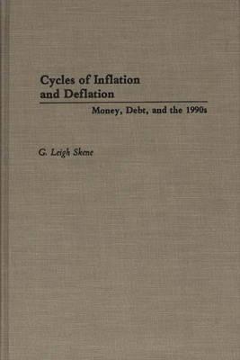 Cycles of Inflation and Deflation