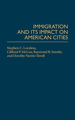 Immigration and its Impact on American Cities