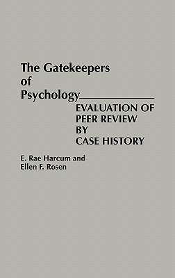 The Gatekeepers of Psychology