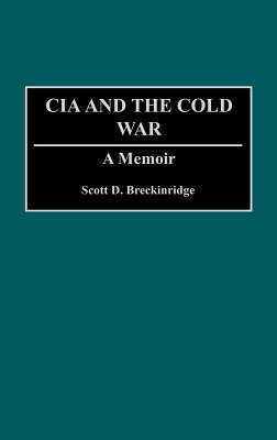 The CIA and the Cold War