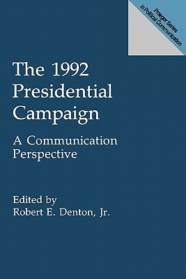 The 1992 Presidential Campaign