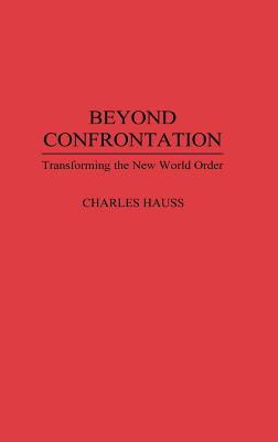 Beyond Confrontation