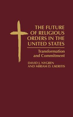 The Future of Religious Orders in the United States